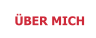 ÜBER MICH