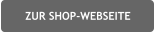ZUR SHOP-WEBSEITE
