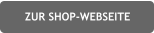 ZUR SHOP-WEBSEITE