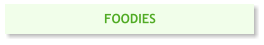 FOODIES