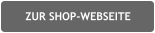 ZUR SHOP-WEBSEITE