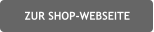 ZUR SHOP-WEBSEITE