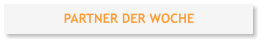 PARTNER DER WOCHE