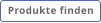 Produkte finden