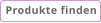 Produkte finden